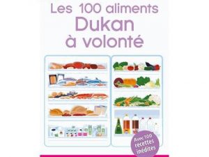 Les 100 aliments Dukan à volonté